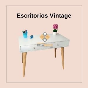 Escritorios Vintage