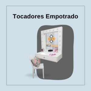 Tocadores Empotrados